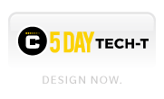 5 Day Tech Tee > Design Now